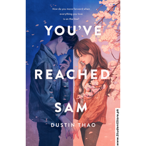 You've Reached Sam: A Novel by Dustin Thao
