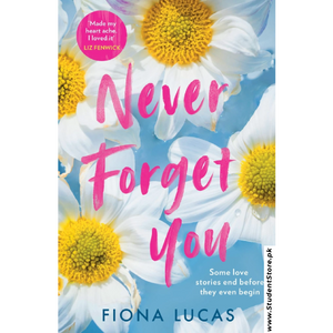 Never Forget You by Fiona Lucas