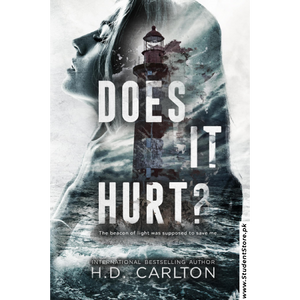 Does It Hurt? by H.D. Carlton