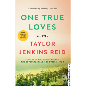 One True Loves by Taylor Jenkins Reid