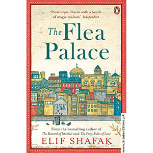 The Flea Palace By Elif Shafak
