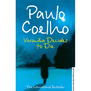 Veronika Decides To Die By Paulo Coelho