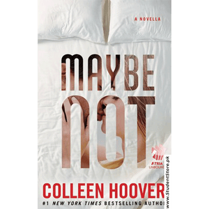 Maybe Not By Colleen Hoover