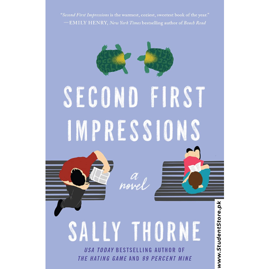 Second First Impressions by Sally Thorne