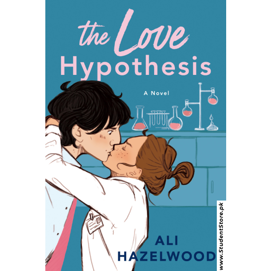 The Love Hypothesis by Ali Hazelwood