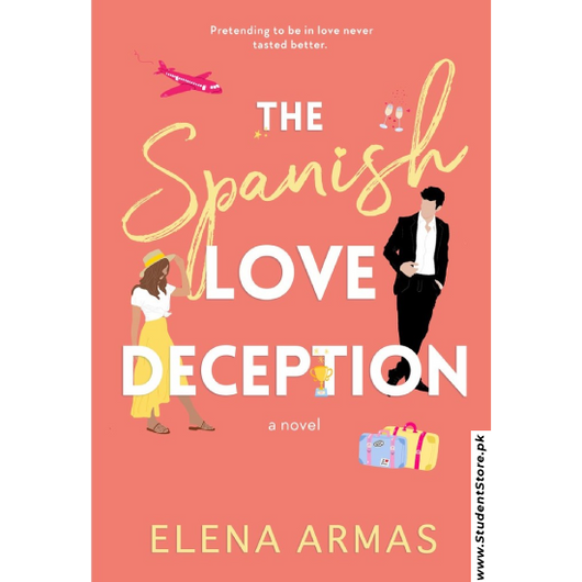 The Spanish Love Deception by Elena Armas