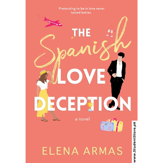 The Spanish Love Deception by Elena Armas