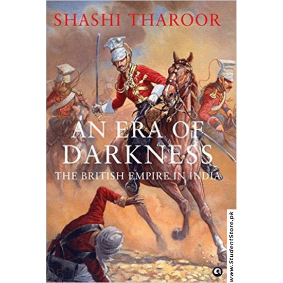 An Era Of Darkness By Shashi Tharoor