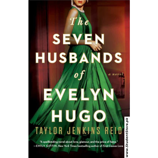 The Seven Husbands Of Evelyn Hugo by Taylor Jenkins Reid