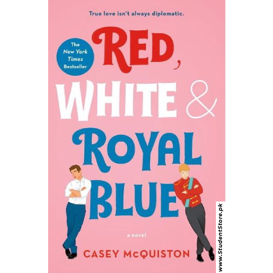 Red, White & Royal Blue by Casey McQuiston