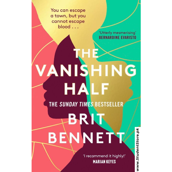 The Vanishing Half: A Novel by Brit Bennett