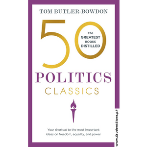 50 Politics Classics by Tom Butler-Bowdon