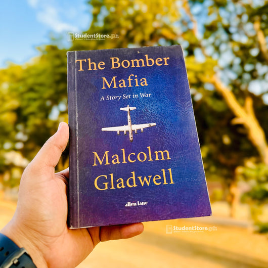 The Bomber Mafia: A Story Set in War by Malcolm Gladwell