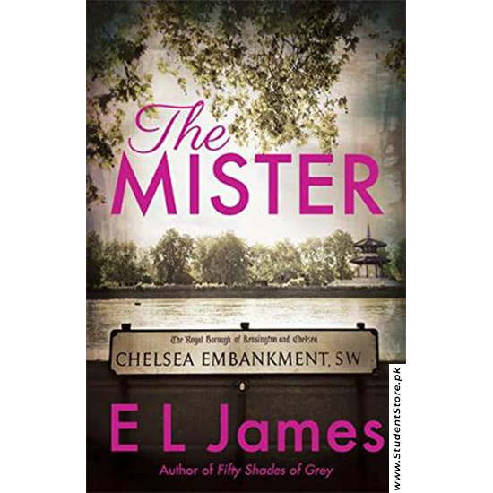 The Mister by E. L. James