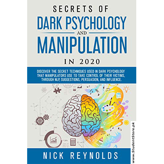 Secrets of Dark Psychology and Manipulation In 2020 by Nick Reynolds