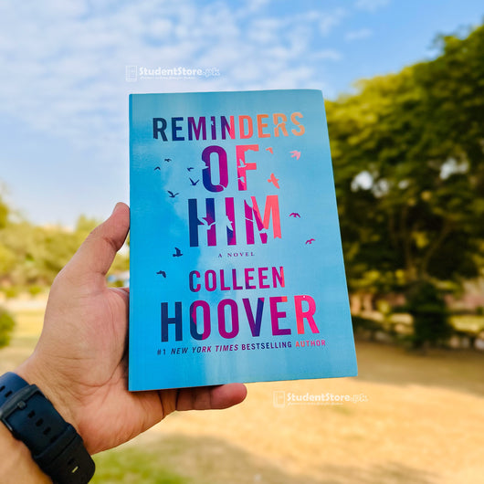 Reminders of Him: A Novel by Colleen Hoover