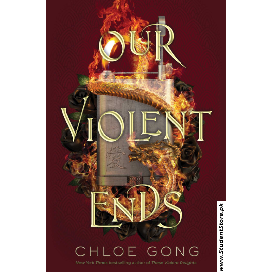 Our Violent Ends by Chloe Gong