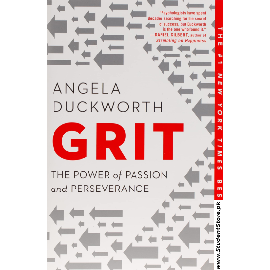 Grit: The Power of Passion and Perseverance by Angela Duckworth