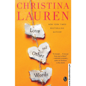 Love and Other Words by Christina Lauren