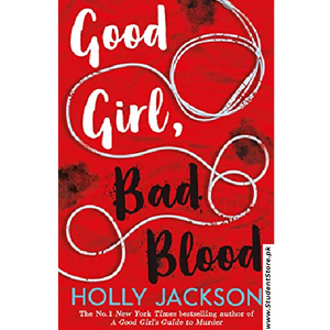 Good Girl, Bad Blood by Holly Jackson