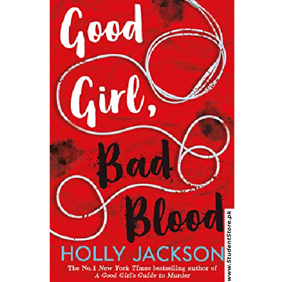 Good Girl, Bad Blood by Holly Jackson