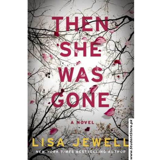 Then She Was Gone by Lisa Jewell