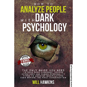 How to Analyze People with Dark Psychology by Will Hawkins