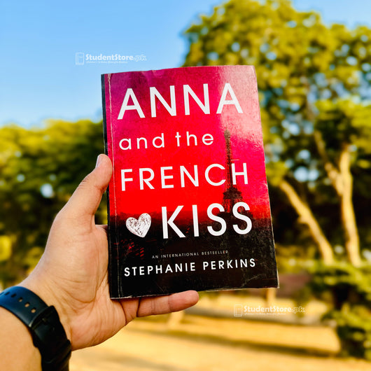 Anna and the French Kiss by Stephanie Perkins