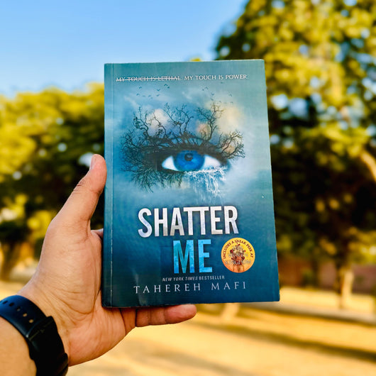 Shatter Me by Tahereh Mafi