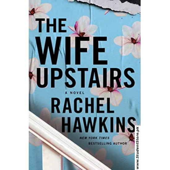 The Wife Upstairs by Rachel Hawkins