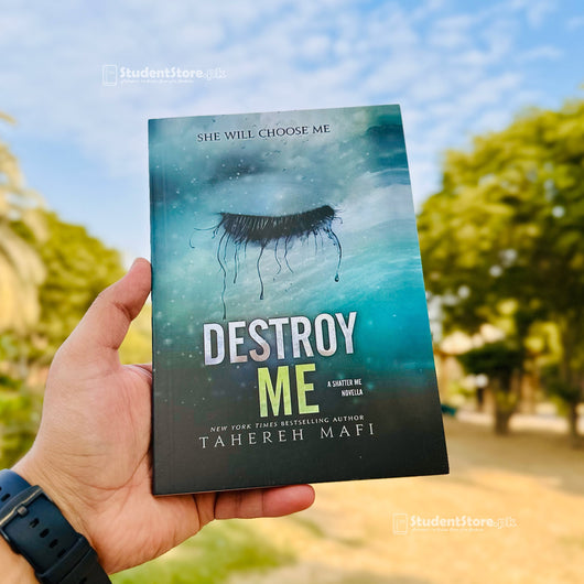 Destroy Me by Tahereh Mafi