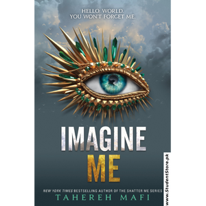 Imagine Me by Tahereh Mafi