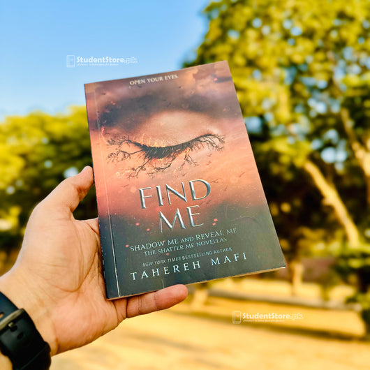 Find Me by Tahereh Mafi