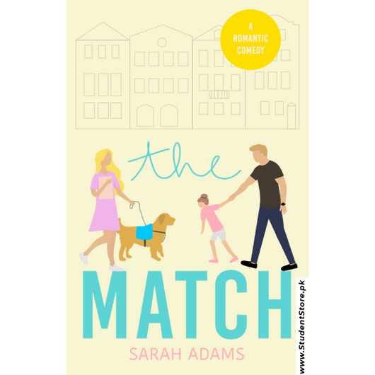 The Match by Sarah Adams