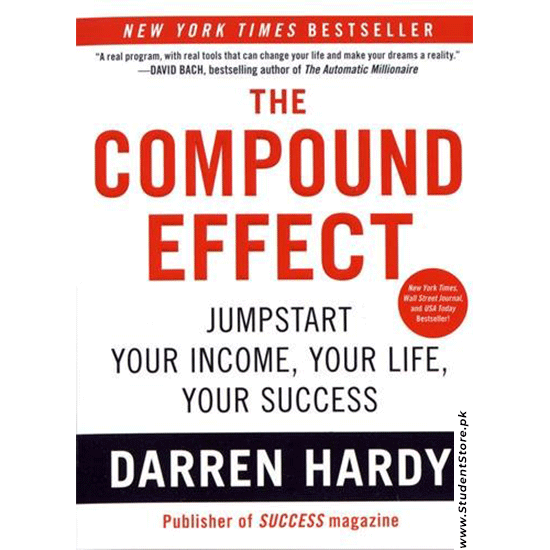 The Compound Effect By Darren Hardy