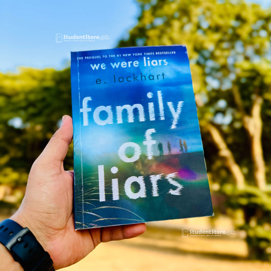 Family of Liars: The Prequel to We Were Liars by E. Lockhart