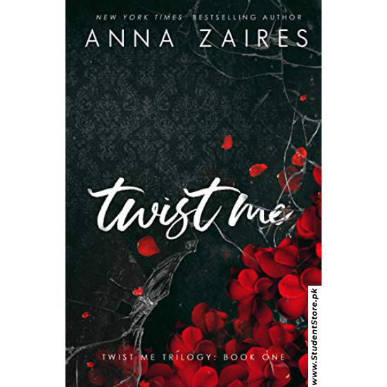 Twist Me by Anna Zaires