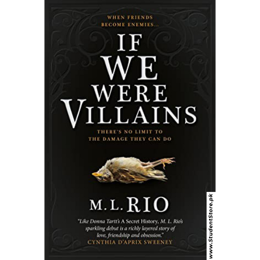 If We Were Villains by M.L. Rio