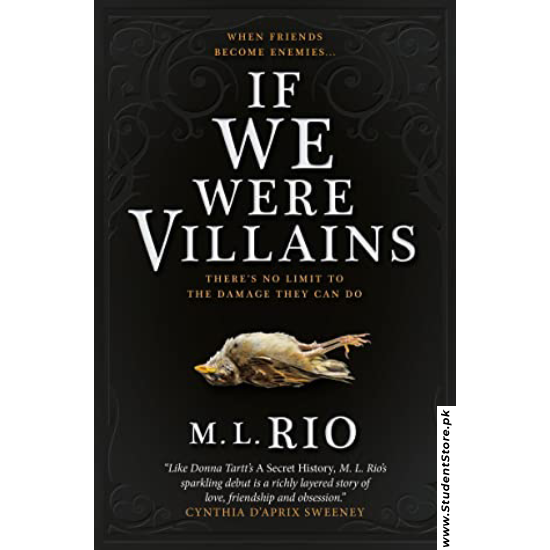 If We Were Villains by M.L. Rio