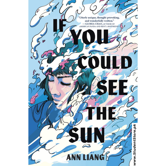 If You Could See the Sun by Ann Liang