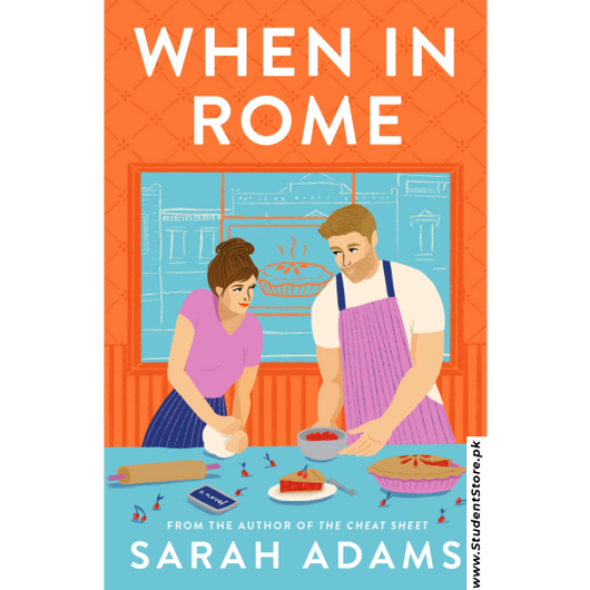 When in Rome by Sarah Adams