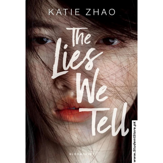 The Lies We Tell by Katie Zhao