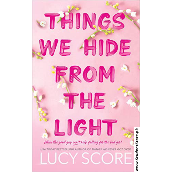 Things We Hide from the Light by Lucy Score