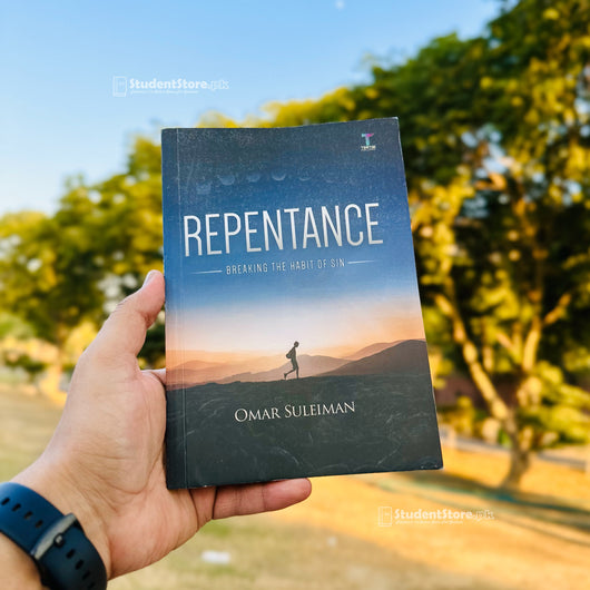 Repentance: Breaking the Habit of Sin by Omar Suleiman