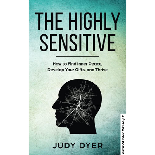 The Highly Sensitive by Judy Dyer