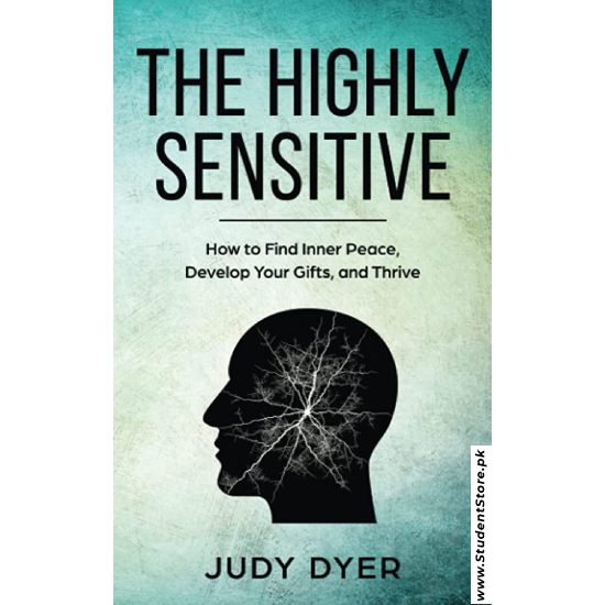 The Highly Sensitive by Judy Dyer