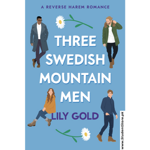 Three Swedish Mountain Men by Lily Gold