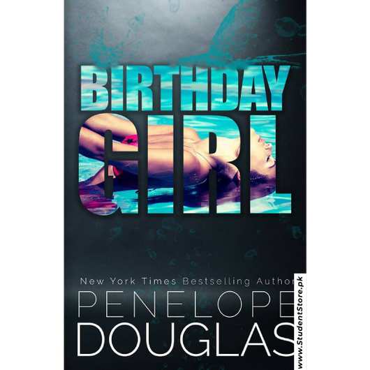 Birthday Girl by Penelope Douglas