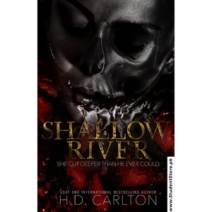 Shallow River by H.D. Carlton