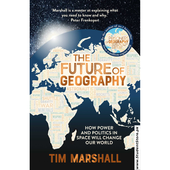 The Future of Geography by Tim Marshall